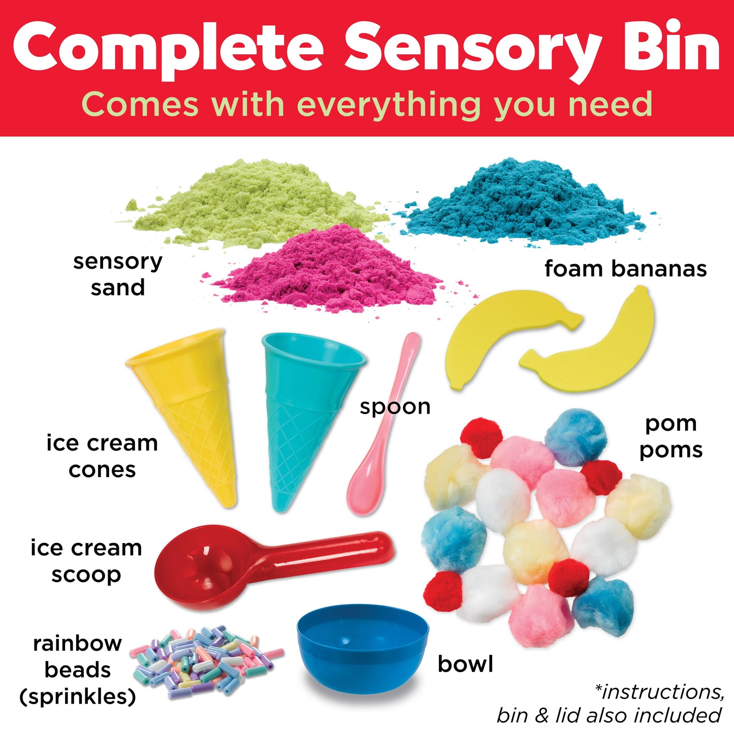 Sensory bin contains, sensory sand, foam bananas, ice cream cones, spoon, ice cream scoop, rainbow beads, bowl, and pom poms
